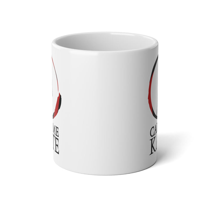 Jumbo KD Ceramic Mug - Call Me Kate (20 oz)