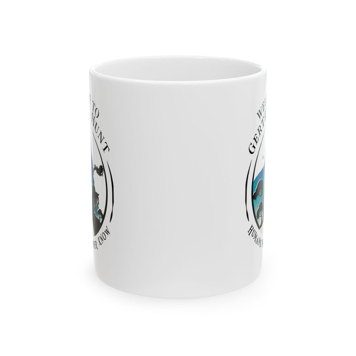 Innkeeper Ceramic Mug — Welcome to Gertrude Hunt (11oz/15oz)