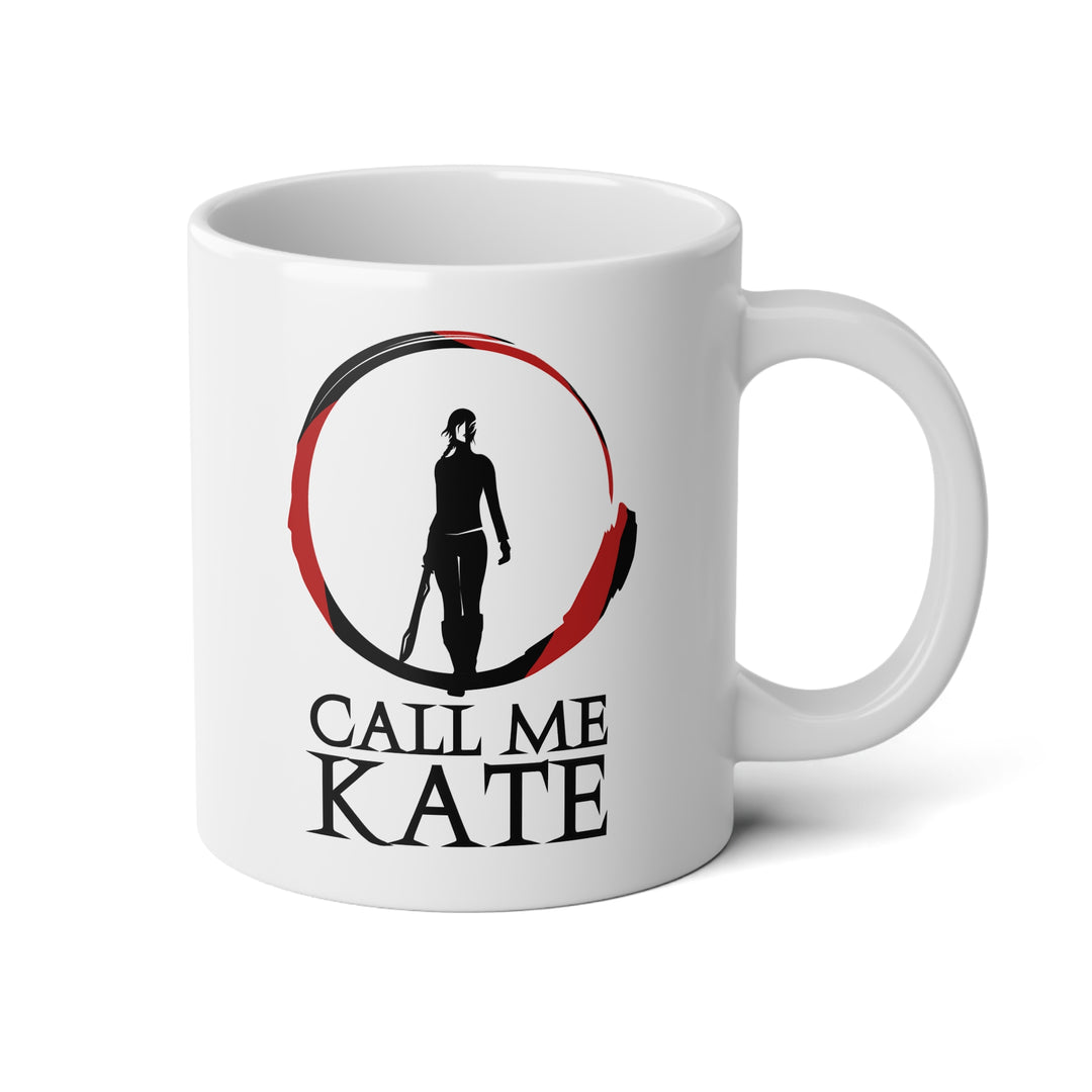 Jumbo KD Ceramic Mug - Call Me Kate (20 oz)