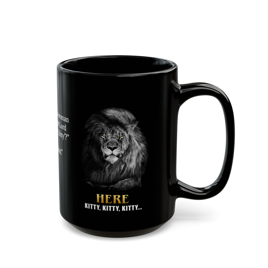 KD Ceramic Mug — Here, Kitty, Kitty (11oz, 15oz)