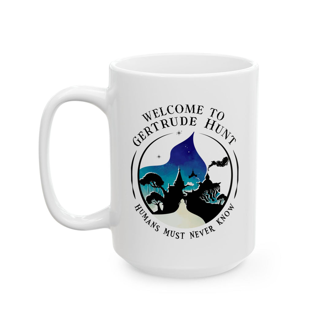Innkeeper Ceramic Mug — Welcome to Gertrude Hunt (11oz/15oz)